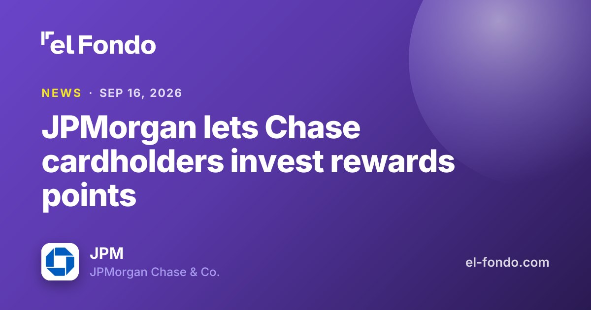 JPMorgan Chase launches Invest Your Points feature